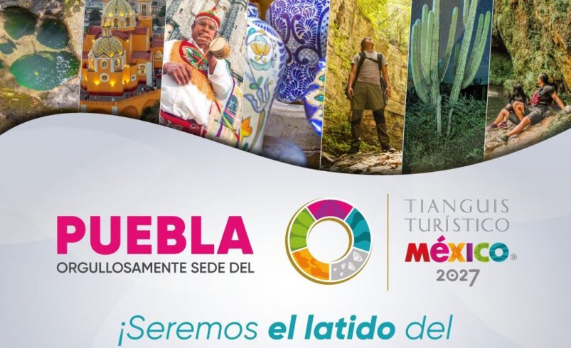Puebla será sede del Tianguis Turístico 2027